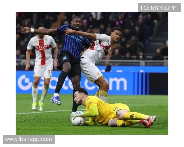 国际米兰与热那亚激战正酣谁能在意甲赛场笑到最后 国际米兰与热那亚激战正酣谁能在意甲赛场笑到最后