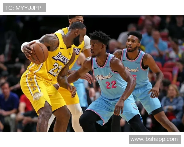 热火与湖人对决赛程安排及赛事前瞻分析全面解读 热火与湖人对决赛程安排及赛事前瞻分析全面解读