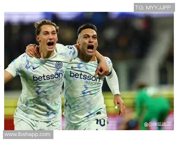 劳塔罗：从新星崛起到足坛巨星的成长之路与未来展望