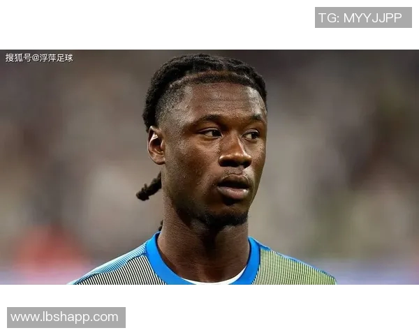 卡马文加的崛起与未来潜力解析：年轻天才如何改变足球格局