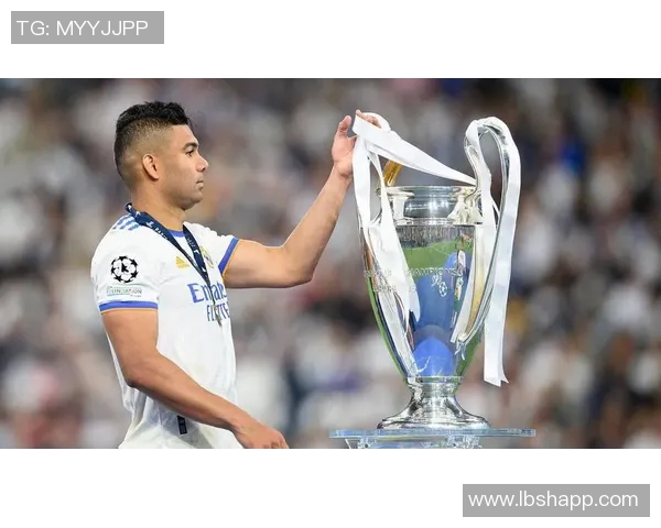 卡塞米罗：从巴西足球新星到欧洲顶级中场的华丽蜕变之路